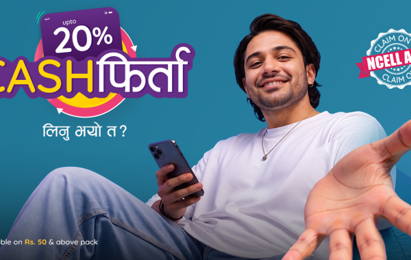 एनसेलको ‘मनसुन अफर’ सार्वजनिक, प्रिपेड ग्राहकलाई २० प्रतिशतसम्म क्यासब्याक